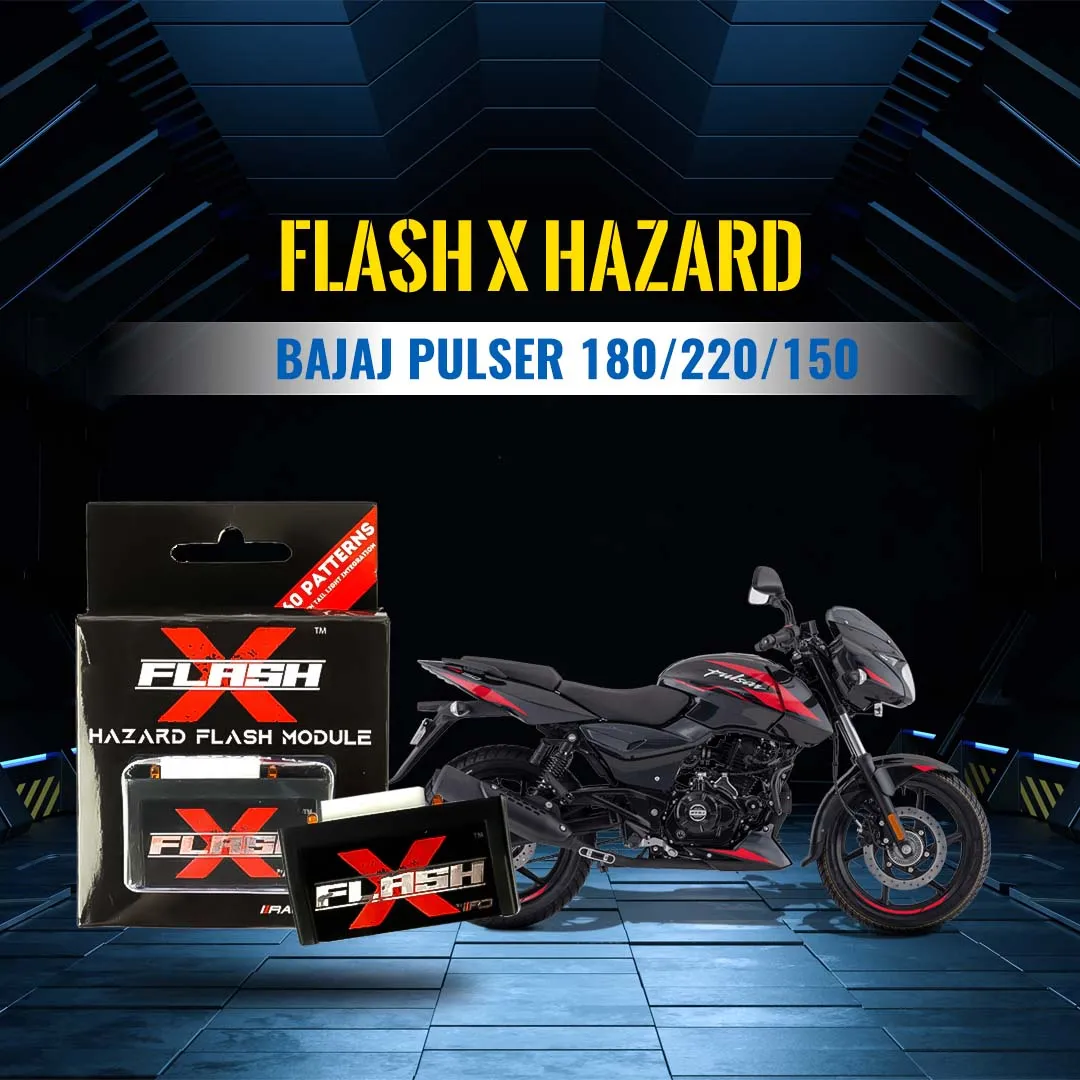 Flash X  Hazard For Bajaj Pulsar 180
