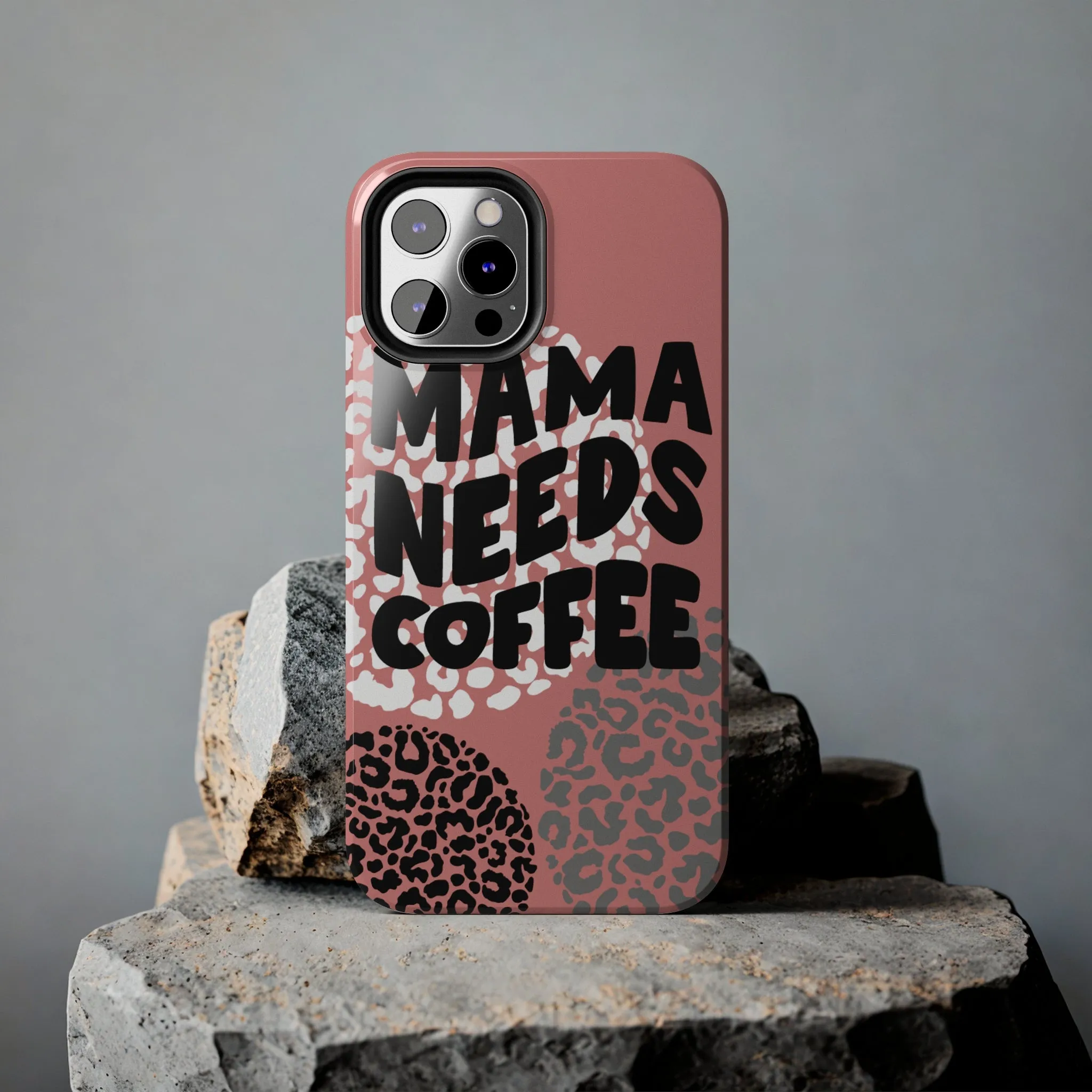 Mama Needs Coffee Pink Cheetah Circles iPhone Case - Stylish and Humorous Protective Cover