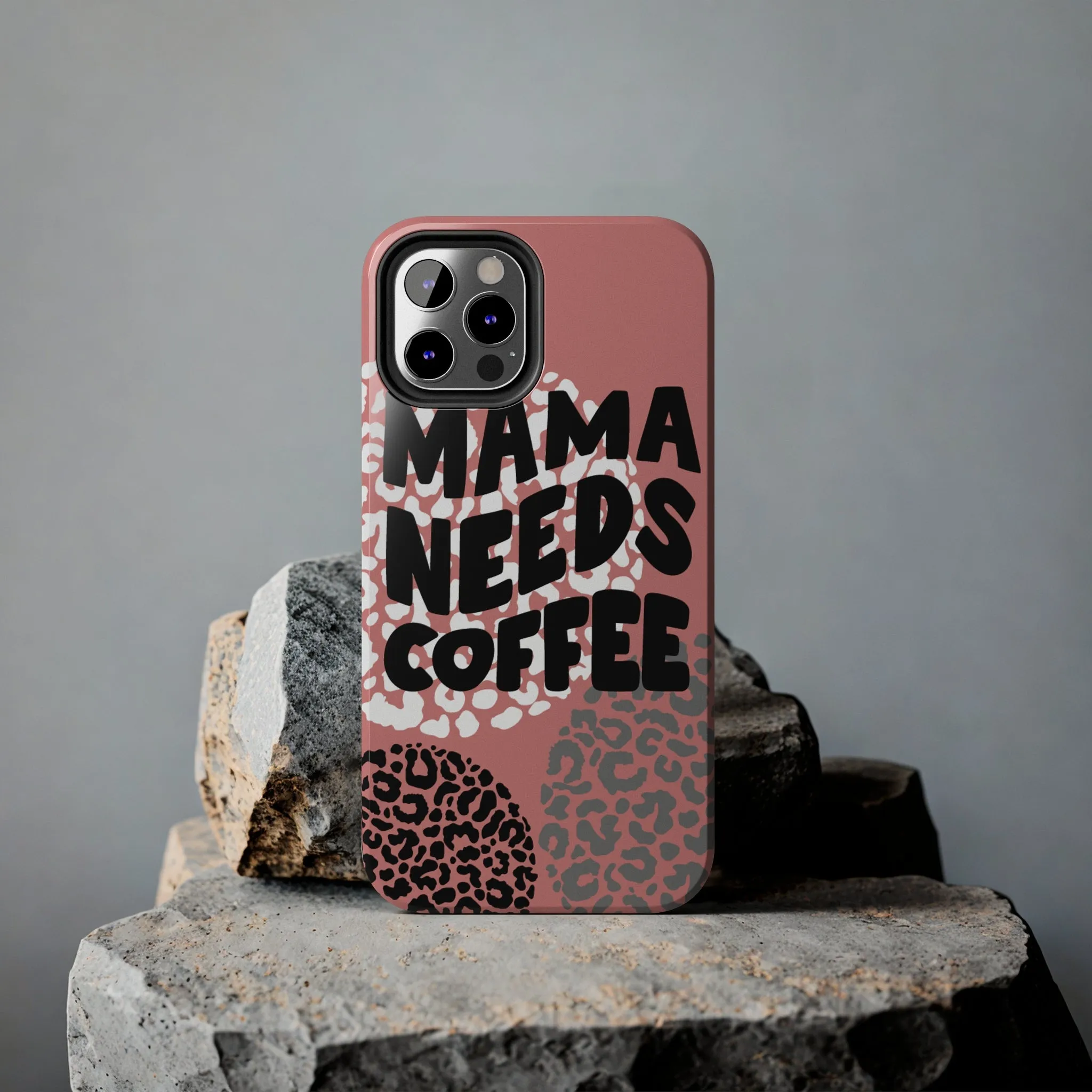 Mama Needs Coffee Pink Cheetah Circles iPhone Case - Stylish and Humorous Protective Cover