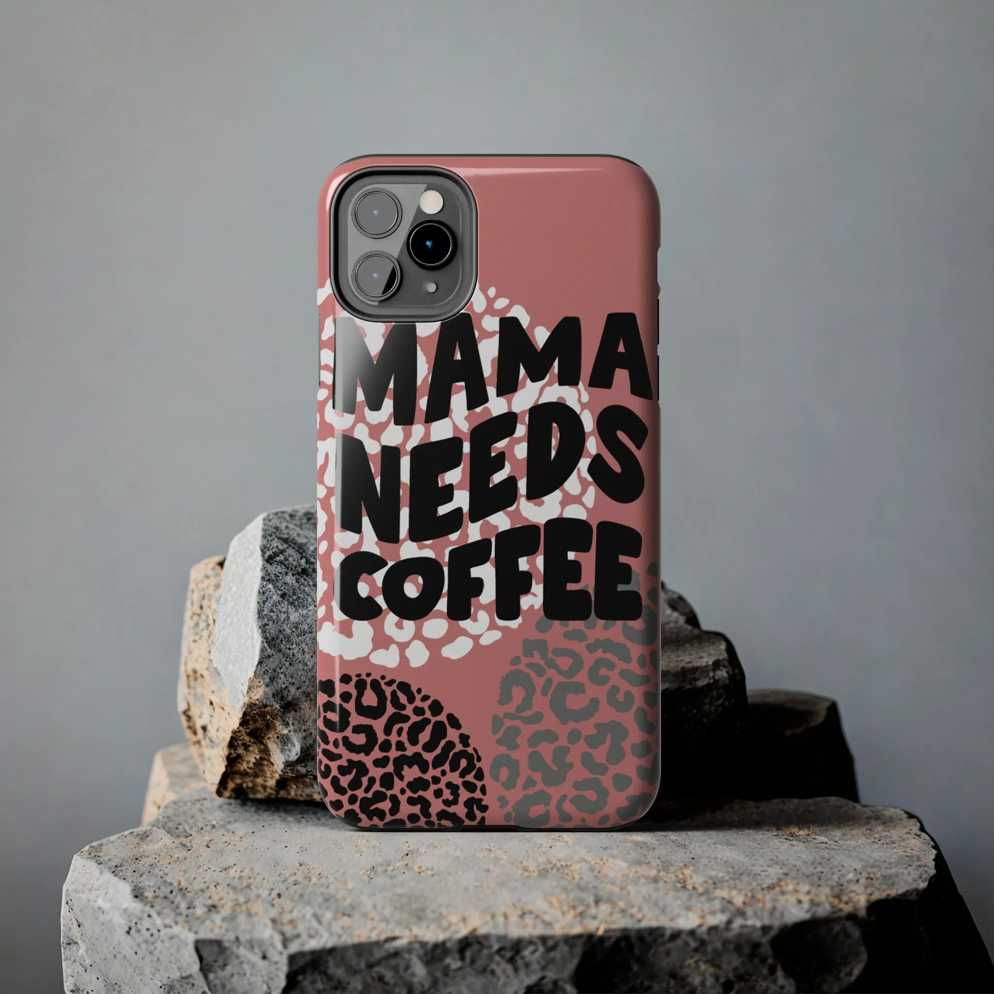 Mama Needs Coffee Pink Cheetah Circles iPhone Case - Stylish and Humorous Protective Cover