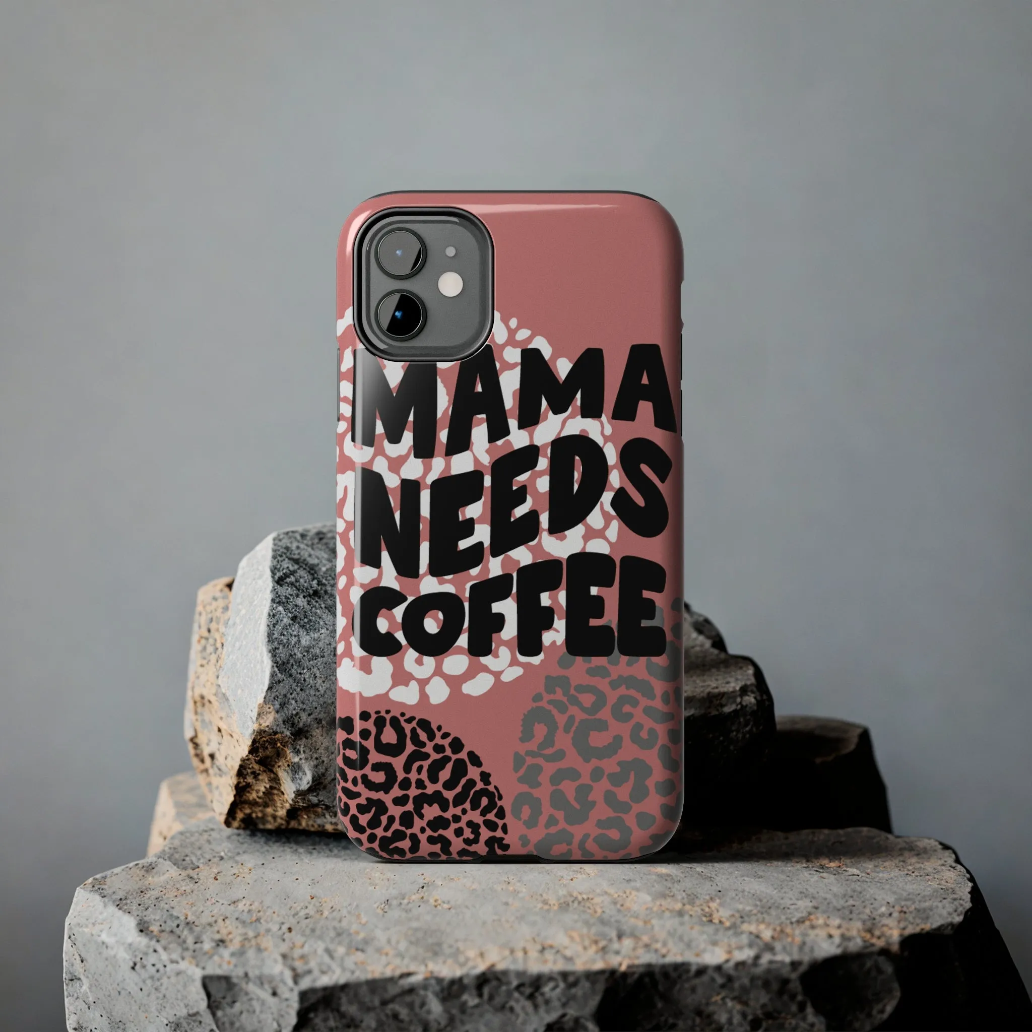 Mama Needs Coffee Pink Cheetah Circles iPhone Case - Stylish and Humorous Protective Cover