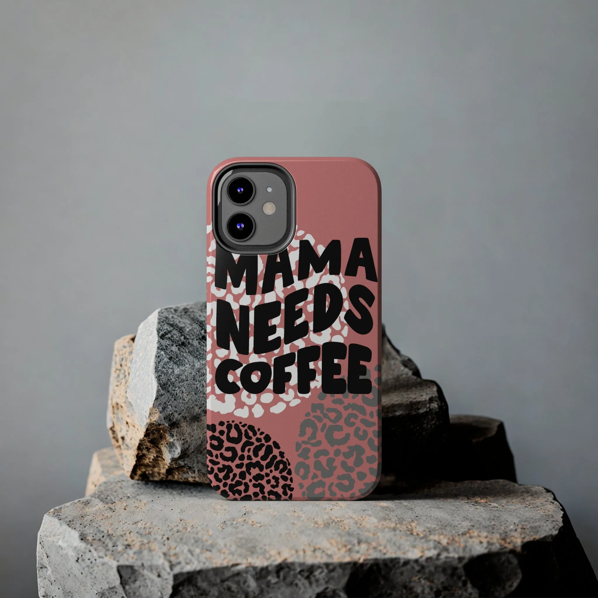 Mama Needs Coffee Pink Cheetah Circles iPhone Case - Stylish and Humorous Protective Cover