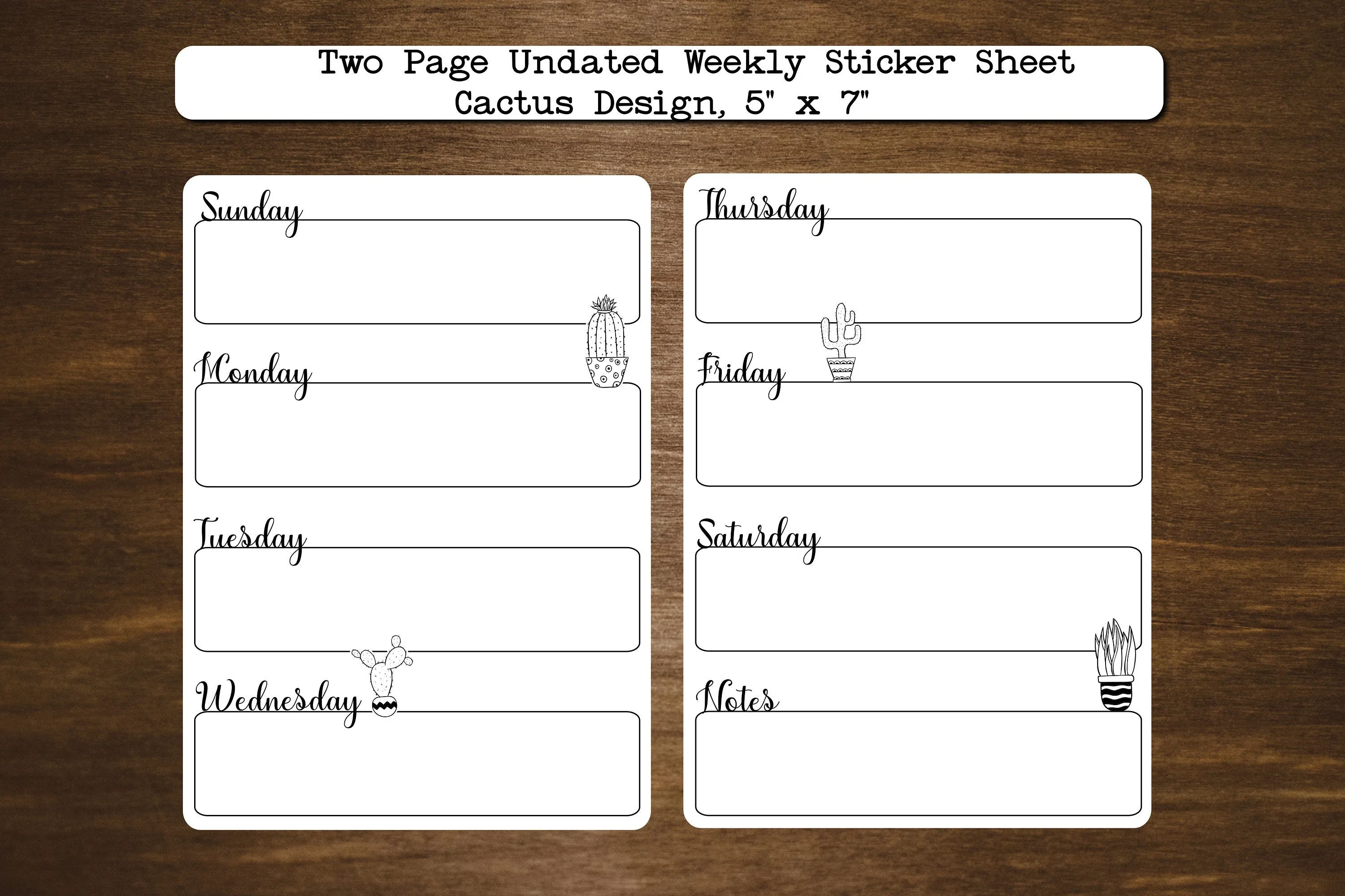 Two Page Undated Weekly Stickers Starts Sunday or Monday | Two Stickers Per Week | Cactus Design | 5" x 7"