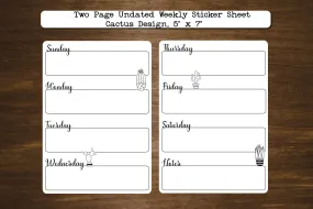 Two Page Undated Weekly Stickers Starts Sunday or Monday | Two Stickers Per Week | Cactus Design | 5" x 7"